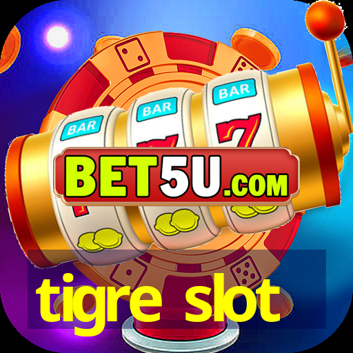 tigre slot